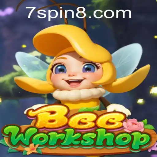 Explore the Buzzing Wonder of BeeWorkshop and Unlock the Secrets of 7 SPIN