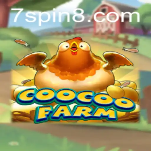 Discover the Thrills of CooCooFarm: The Exciting '7 SPIN' Game Experience